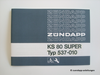 Bedienungsanleitung Zündapp KS 80 Super, KS80 Super, Typ 537-010