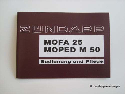 Bedienungsanleitung Zündapp Bergsteiger M25, M50, M 25, M 50