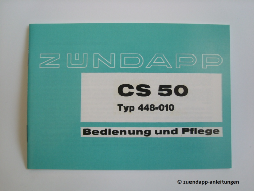 Bedienungsanleitung Zündapp CS50, CS 50, Handbuch