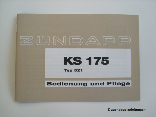 Bedienungsanleitung Zündapp KS 175, KS175, Typ 521-51