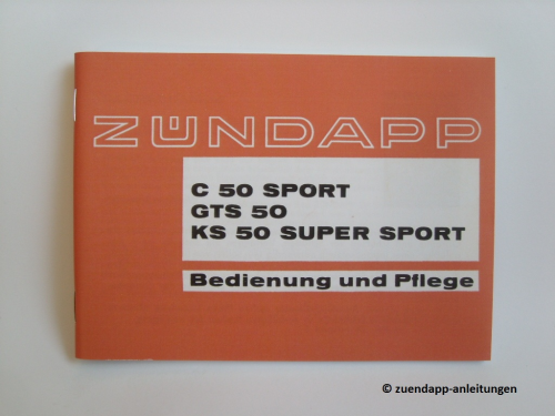 Bedienungsanleitung Zündapp C 50 Sport, GTS 50, KS 50