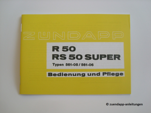 Bedienungsanleitung Zündapp R 50, RS 50 Super Roller