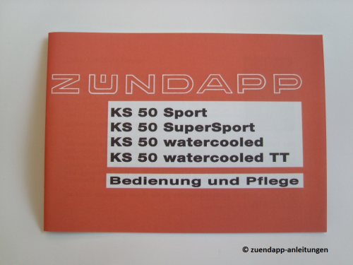 Bedienungsanleitung Zündapp KS 50 Sport, Super Sport, Typen 530