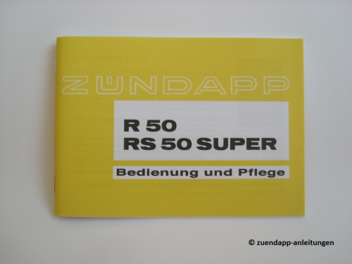 Bedienungsanleitung Zündapp R 50, RS 50 Super Roller, Typ 561-003, Typ 561-06 L0