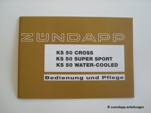Bedienungsanleitung Zündapp 517, KS 50, Cross, Super Sport, WC