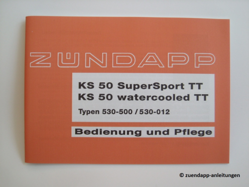 Bedienungsanleitung Zündapp KS 50, Typ 530-012, 530-500