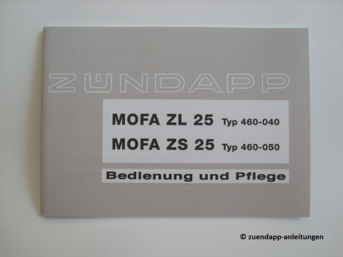 Bedienungsanleitung Zündapp ZL, ZS 25, Typ 460-040, 460-050