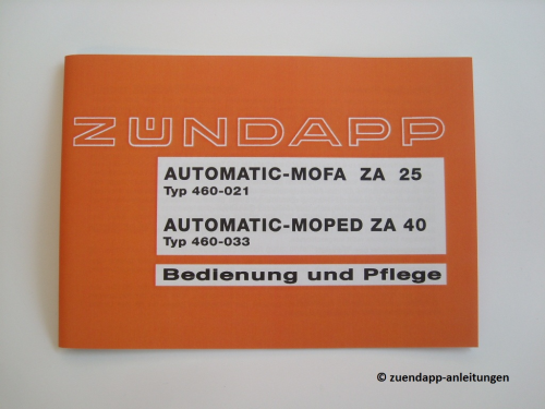 Bedienungsanleitung Zündapp ZA 25, ZA 40, Automatic