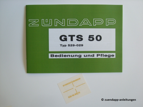 Zündapp Bedienungsanleitung GTS 50 5 Speed Typ 529-029 + Aufkleber